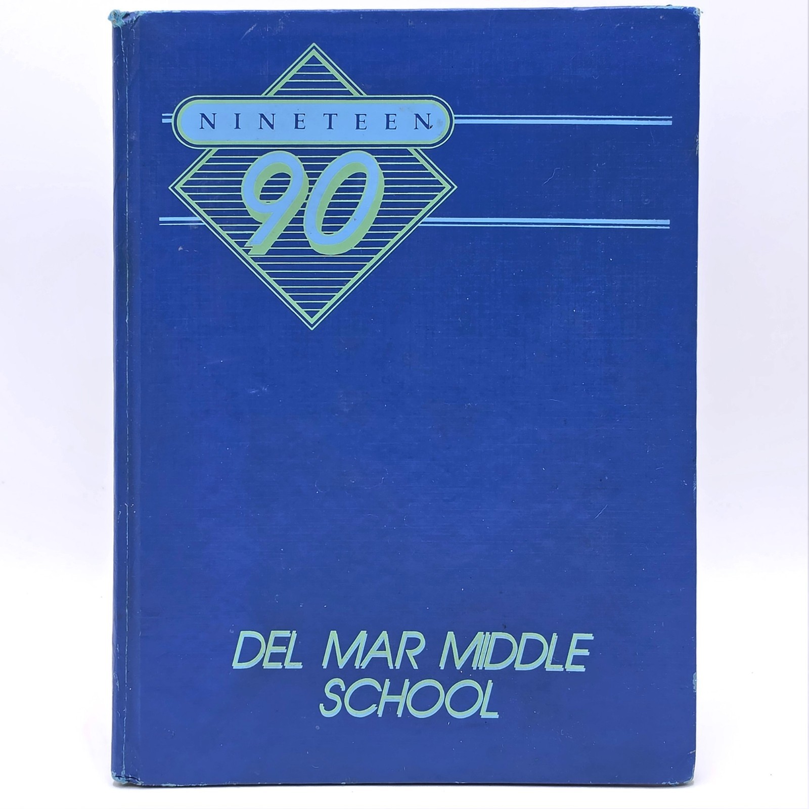 Del Mar Middle School [Santa Cruz] 1990 Yearbook [ref: Harbor High/Soquel High]