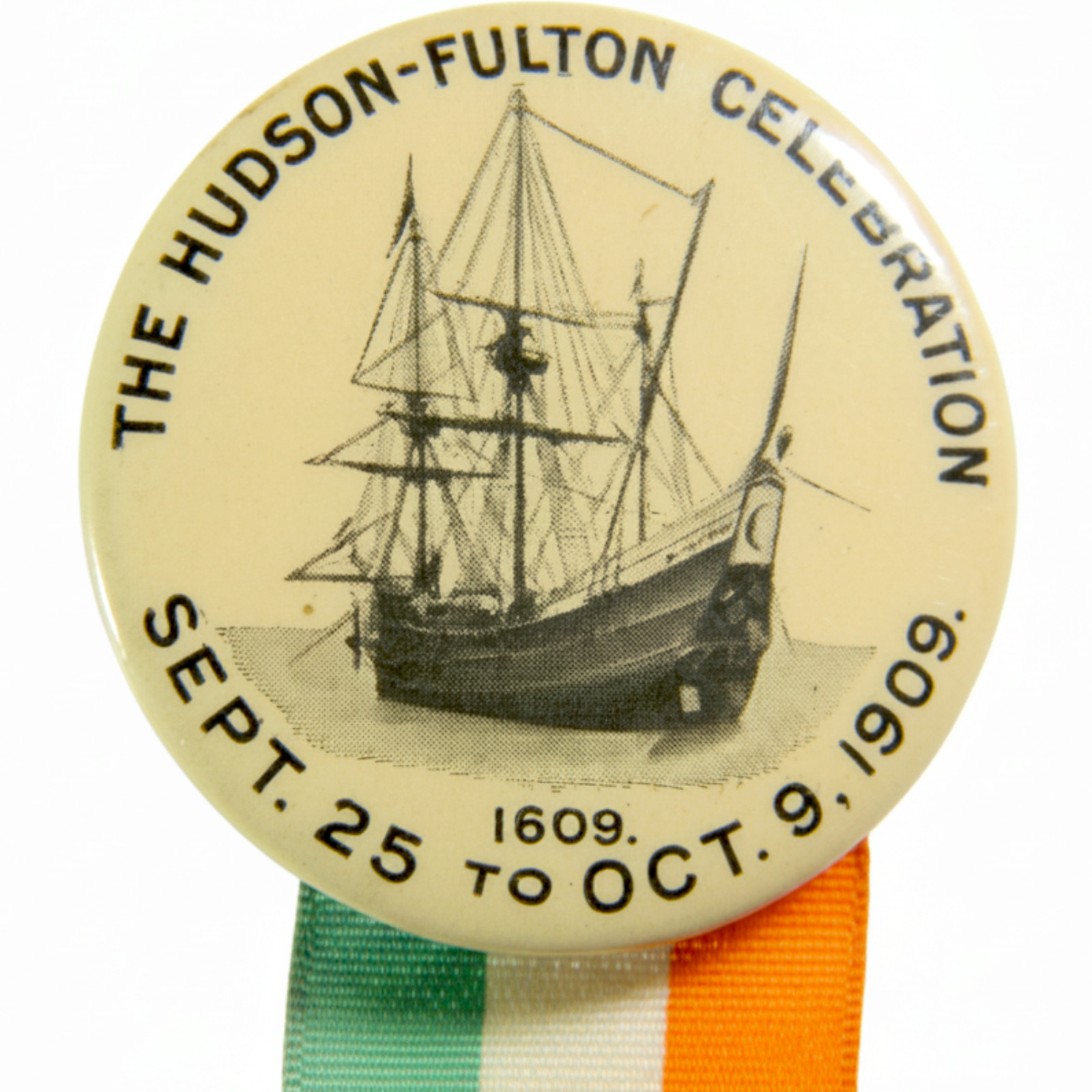 1909 Hudson Fulton Whitehead Hoag Celluloid Ribbon Badge Medal Half Moon Ship
