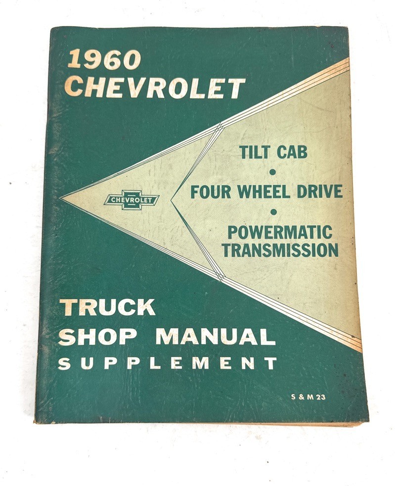 1960 Chevrolet Truck Original Shop Manual Supplement 4 Wheel Drive, Tilt Cab