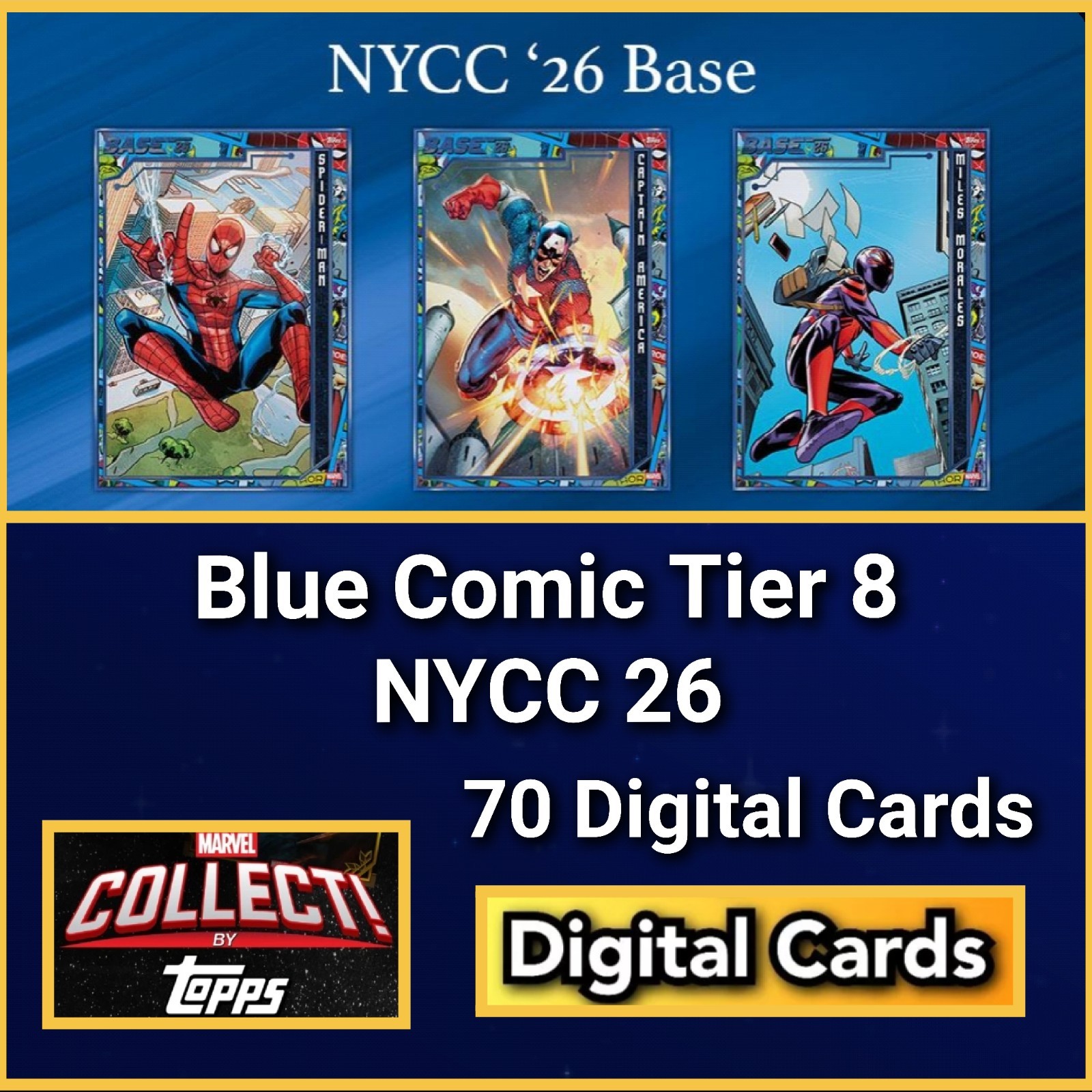 Topps Marvel Collect NYCC Comic Base 26 Tier 8 70 Cards