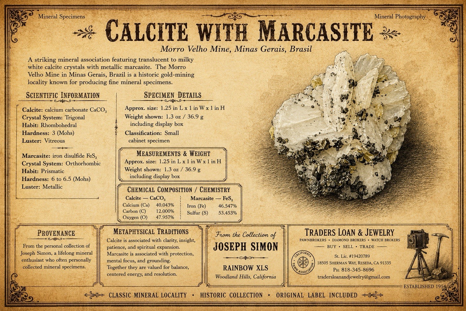 Calcite With Marcasite Morro Velho Mine Brazil Joseph Simon Collection Mineral