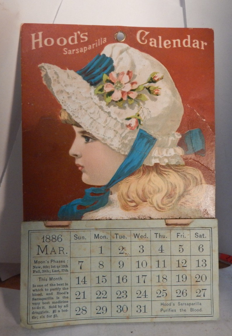 antique  1886 calendar- Hood's Sarsaparilla pic girl with bonnet March thru Dec