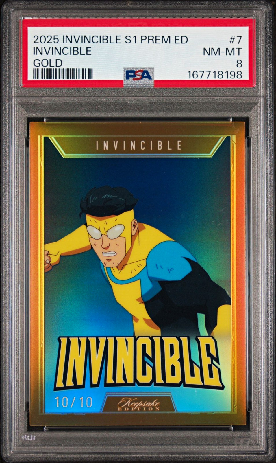 2025 Invincible Season 1 Premiere Keepsake Gold #7 10/10 BOOKEND PSA 8