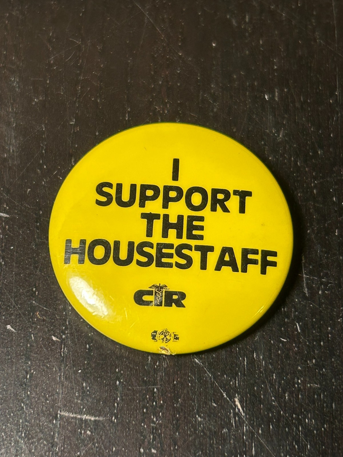 Vintage CIR Committee of Interns & Residents Union Labor Button Pin Healthcare