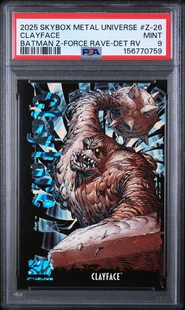 2025 SKYBOX METAL UNIVERSE BATMAN Z-FORCE DETECTIVE RAVE CLAYFACE /50 #Z26 PSA 9