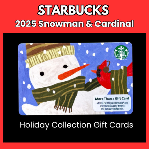 2025 SNOWMAN & CARDINAL  STARBUCKS Holiday Christmas Collectible Cards