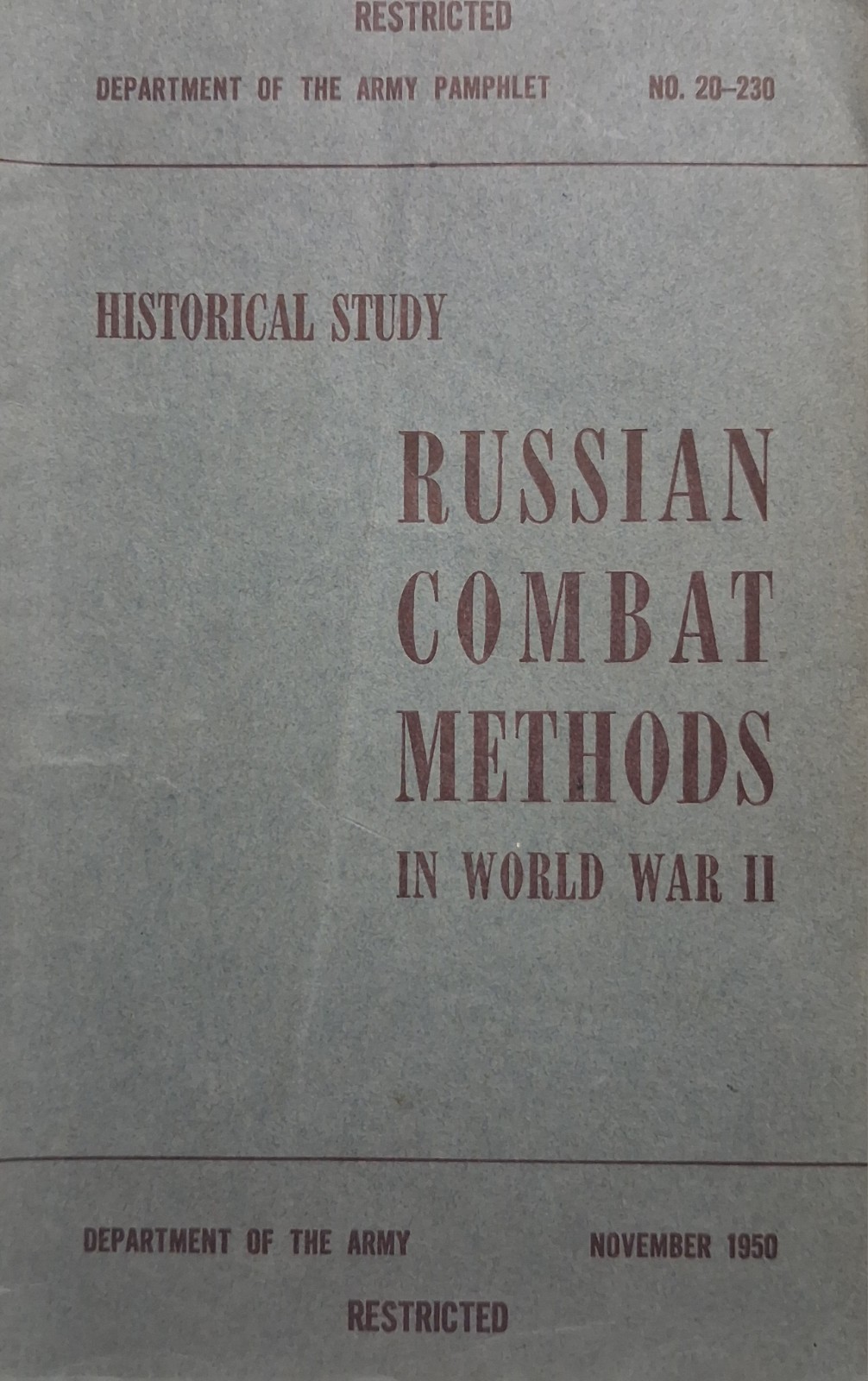 1950 DEPT OF THE ARMY WWII Russian Combat Methods Historical Study