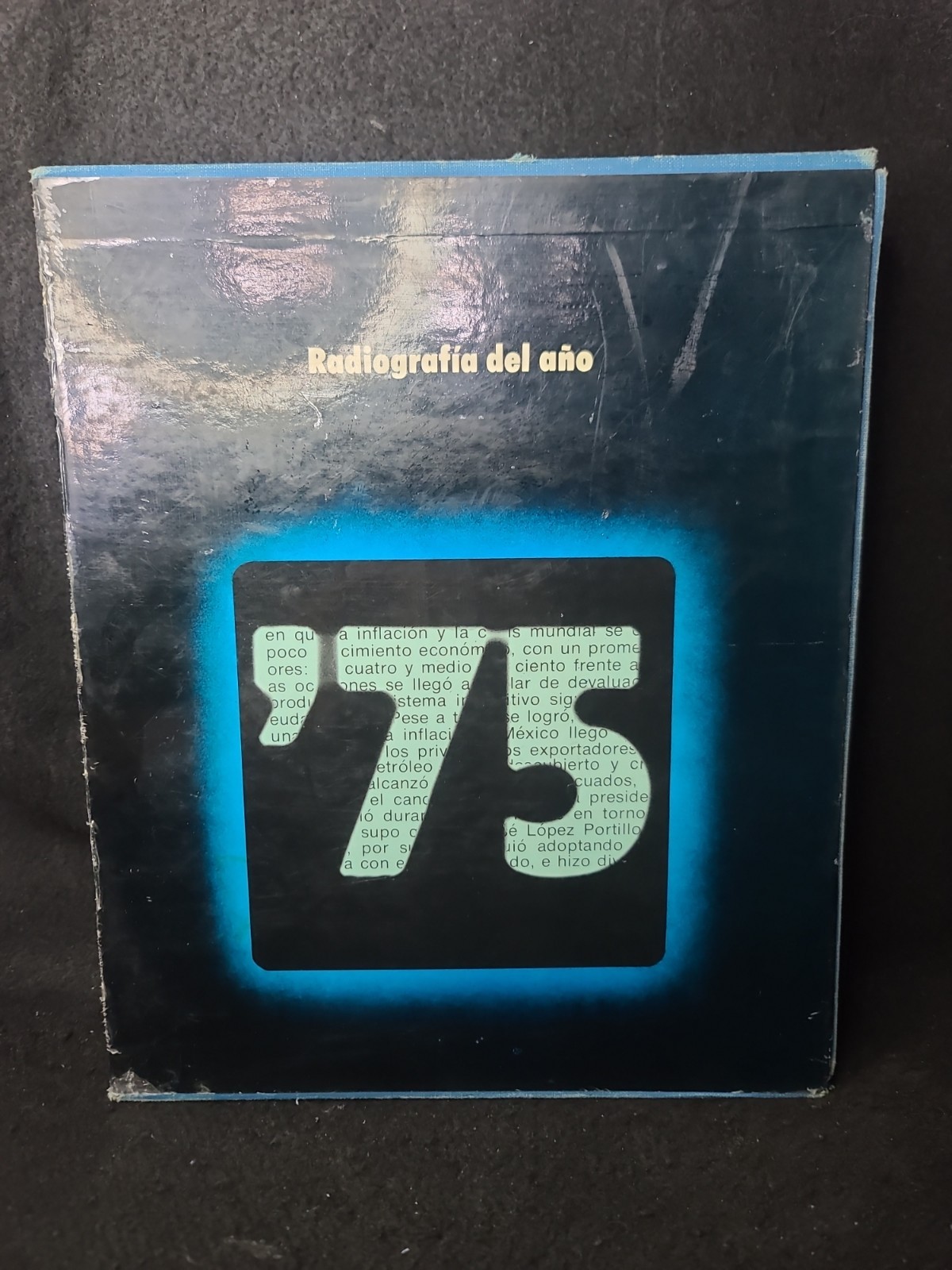 Radiografia del Año '75 Vintage 1975 Mexico Spanish History Hardcover Illustrate