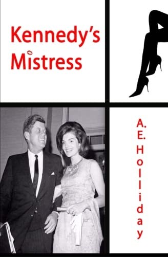 Kennedy\'s Mistress