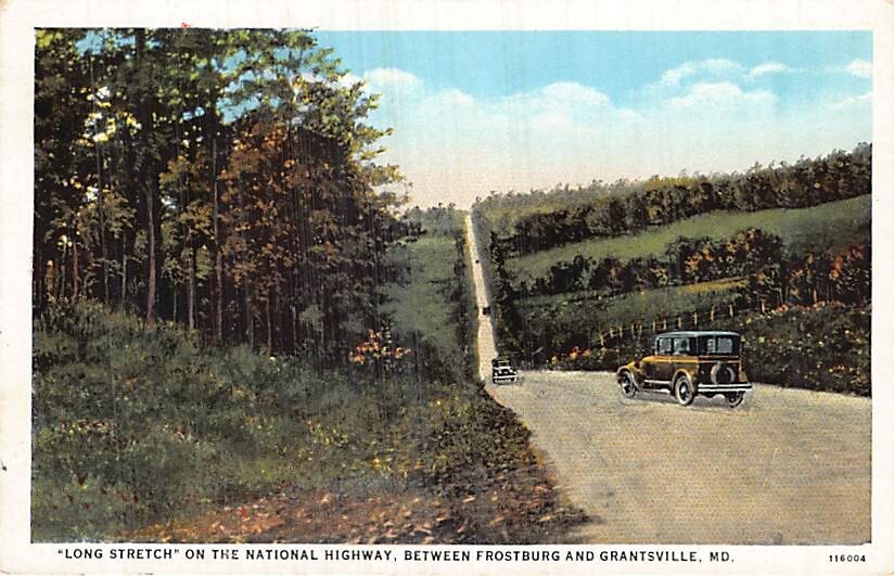 Postcard MD: Long Stretch, Nat\'l Hwy, Frostburg & Grantsville, Maryland, WB