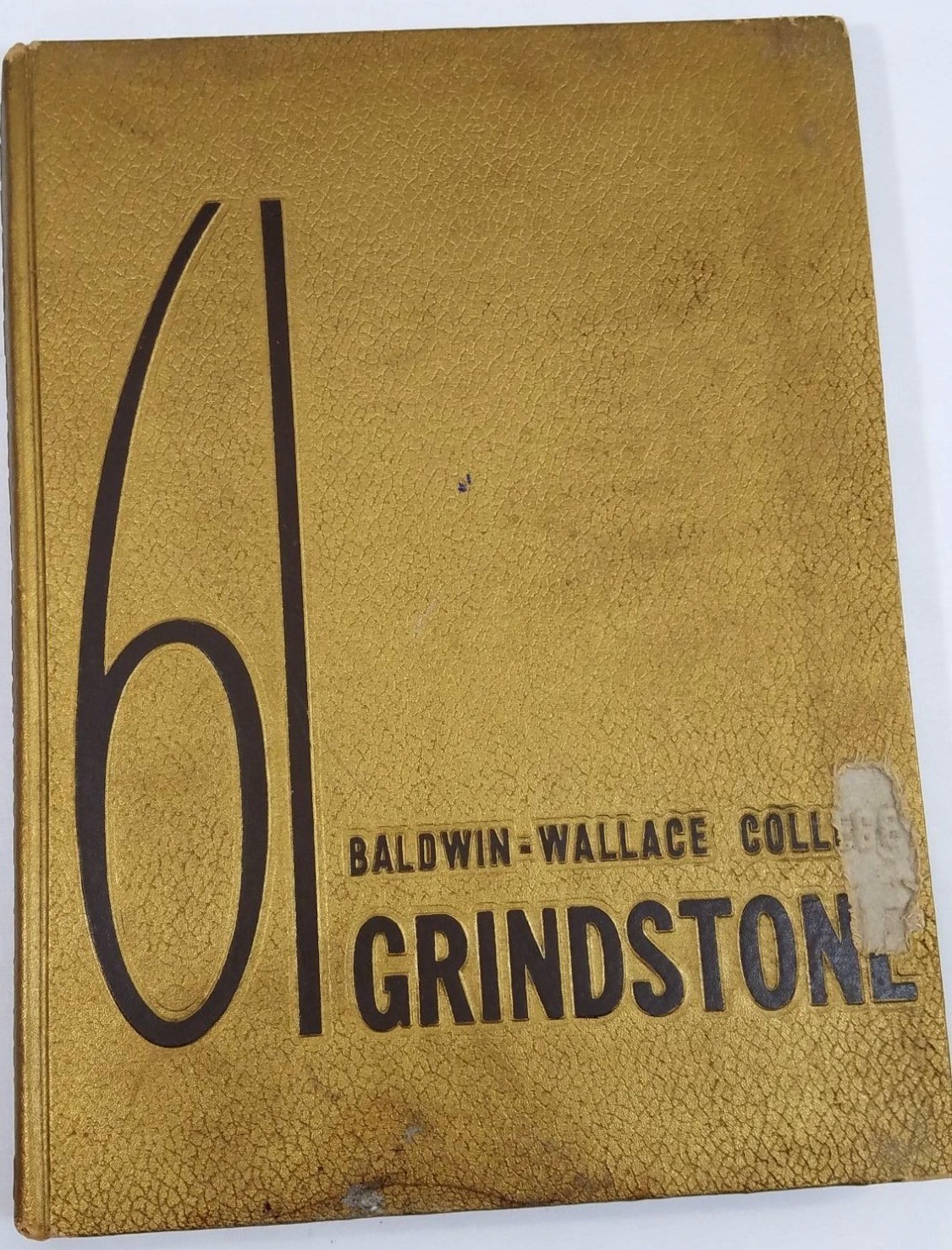 Baldwin-Wallace College 1961 Grindstone Yearbook Gold Hardcover Vintage