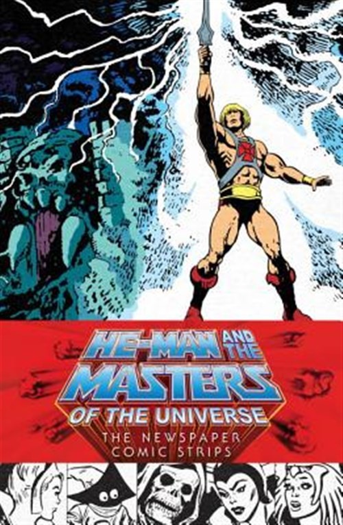 He-Man and the Masters of the Universe : The Newspaper Comic Strips, Hardcove...