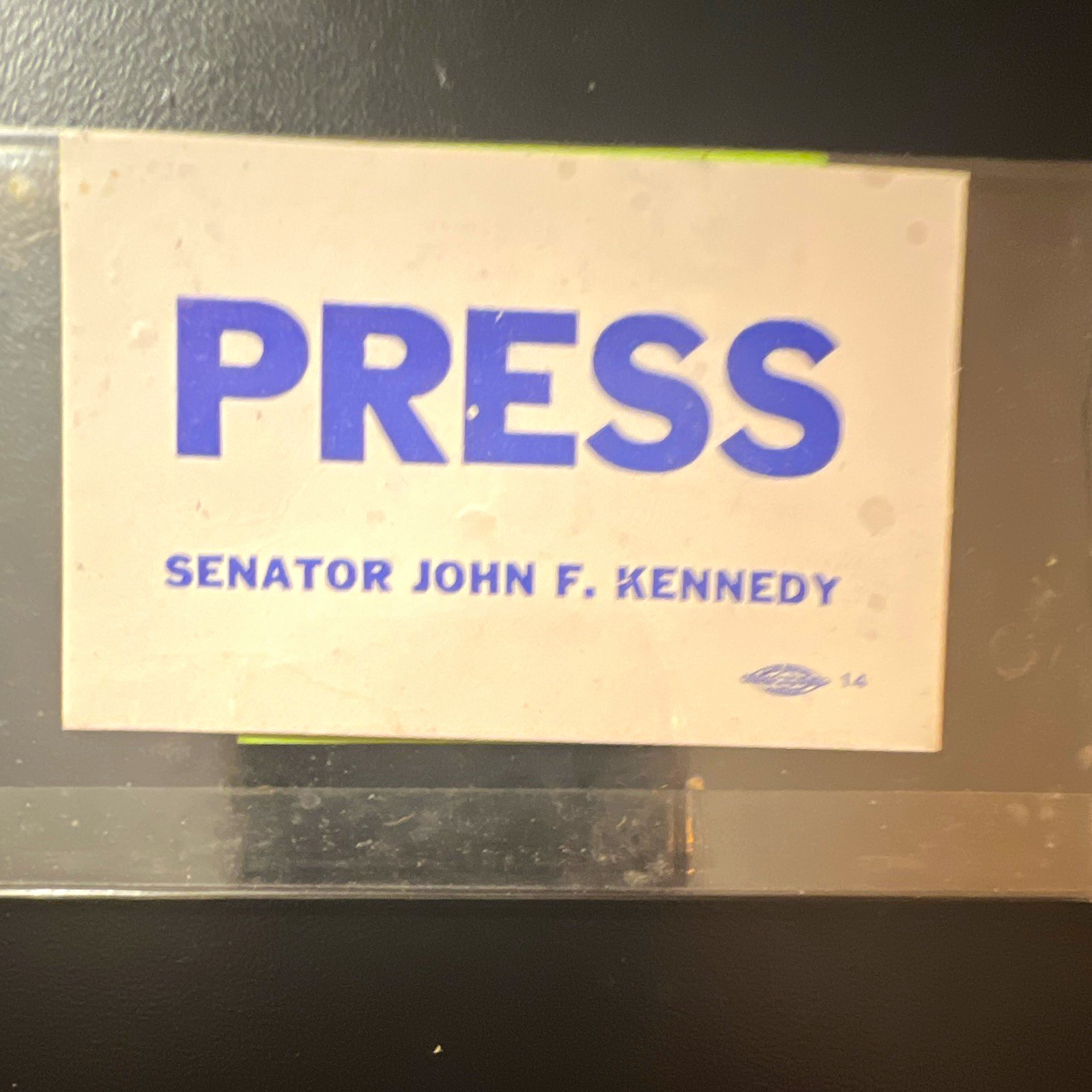 Rare 1960 JFK Waterbury CT Speech Press Pass Badge Elton Hotel Nov.6 w/ provenan
