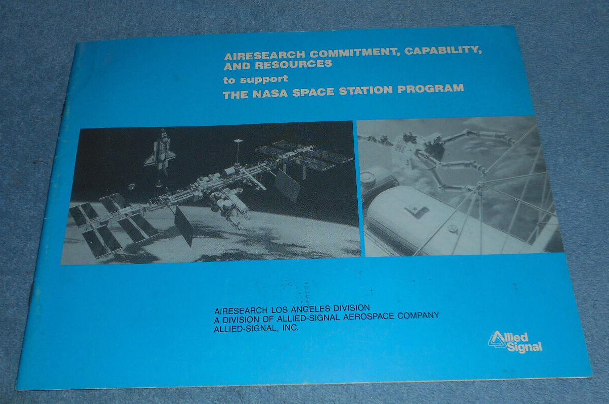 1988 AiResearch Allied Signal NASA Space Station Program Support Resources Book