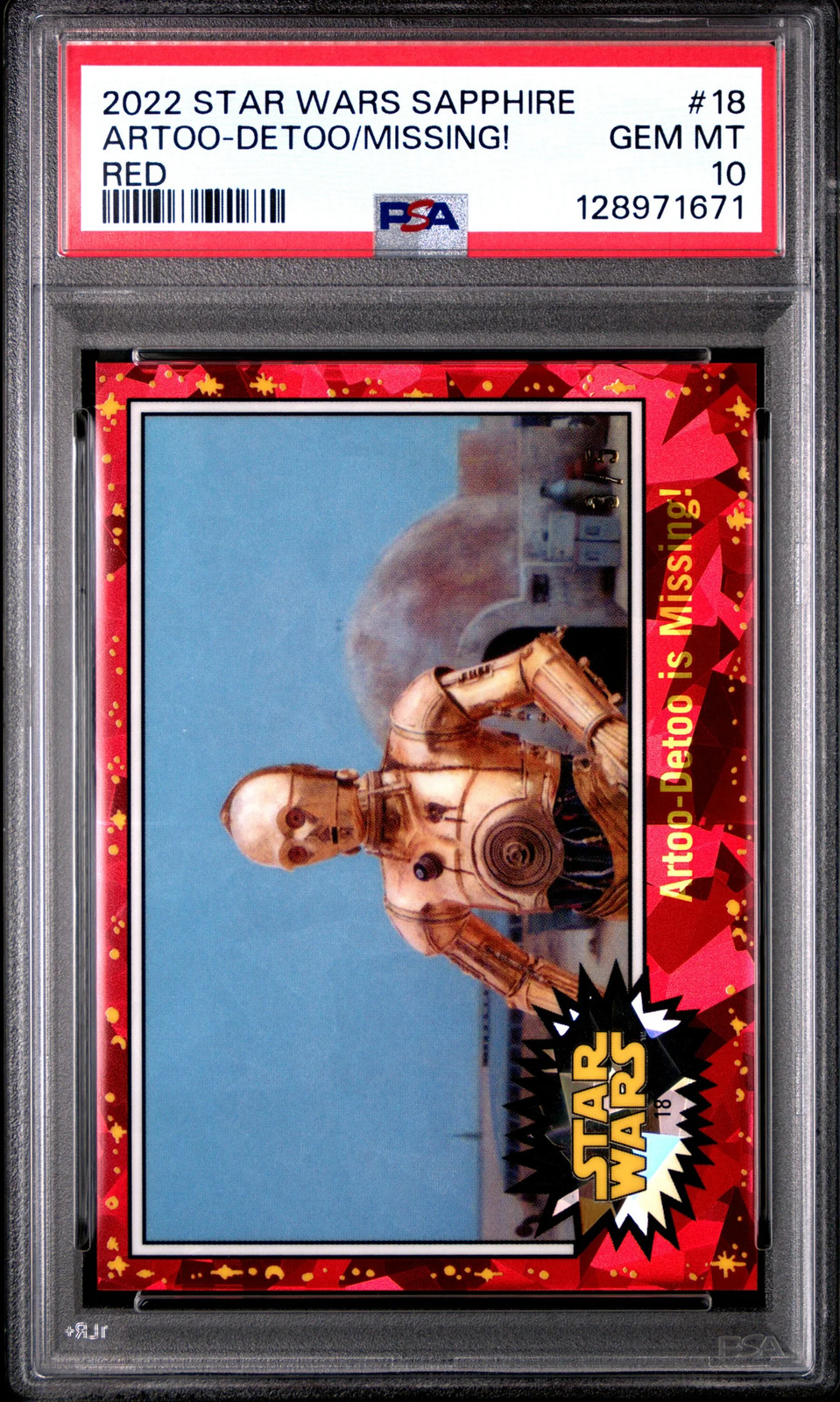 2022 Topps Sapphire Star Wars Missing Artoo-Detoo Red /5 #18 PSA 10 POP 1