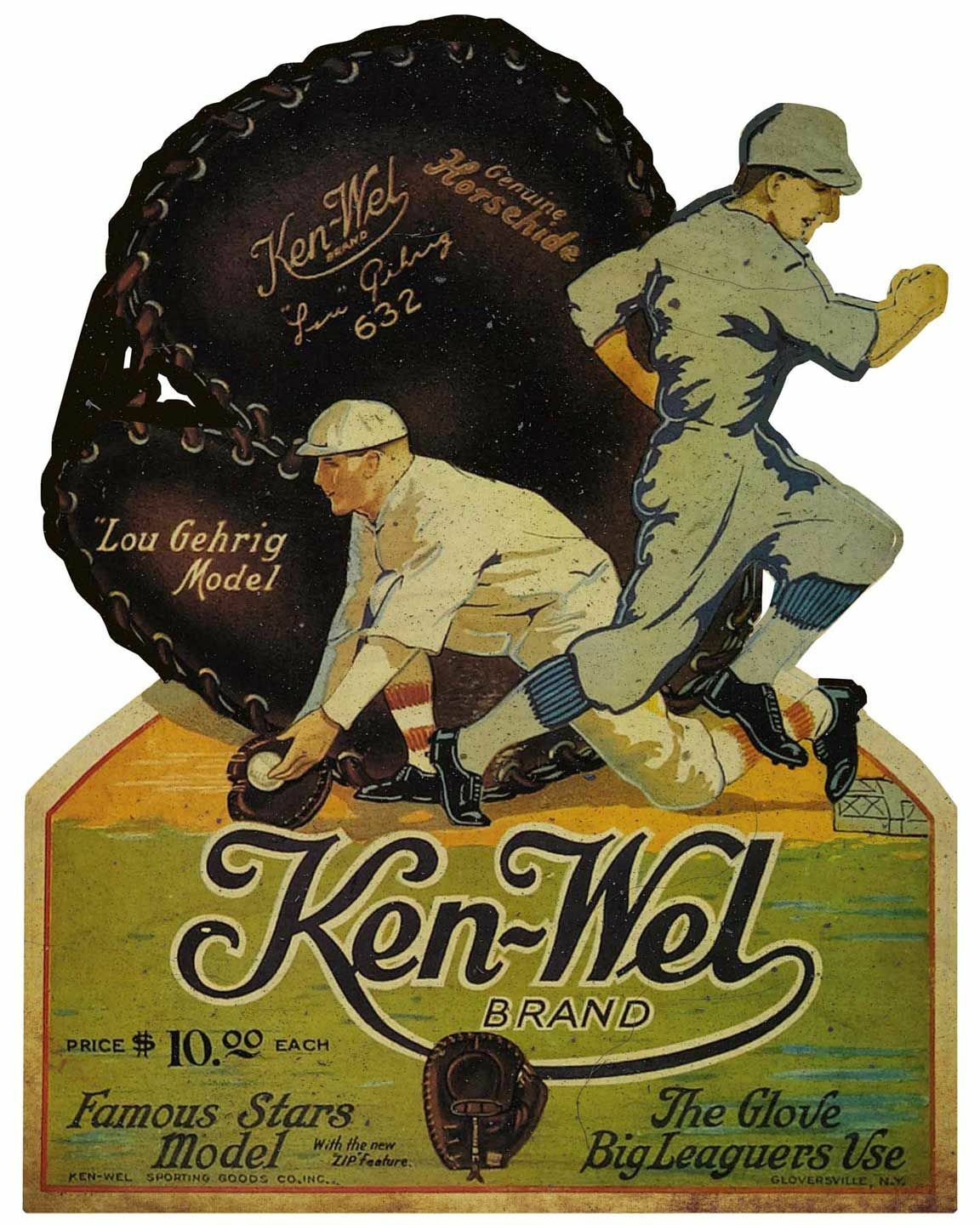 KEN-WEL BRAND LOU GEHRIG BALL GLOVES HEAVY DUTY USA MADE METAL ADVERTISING SIGN