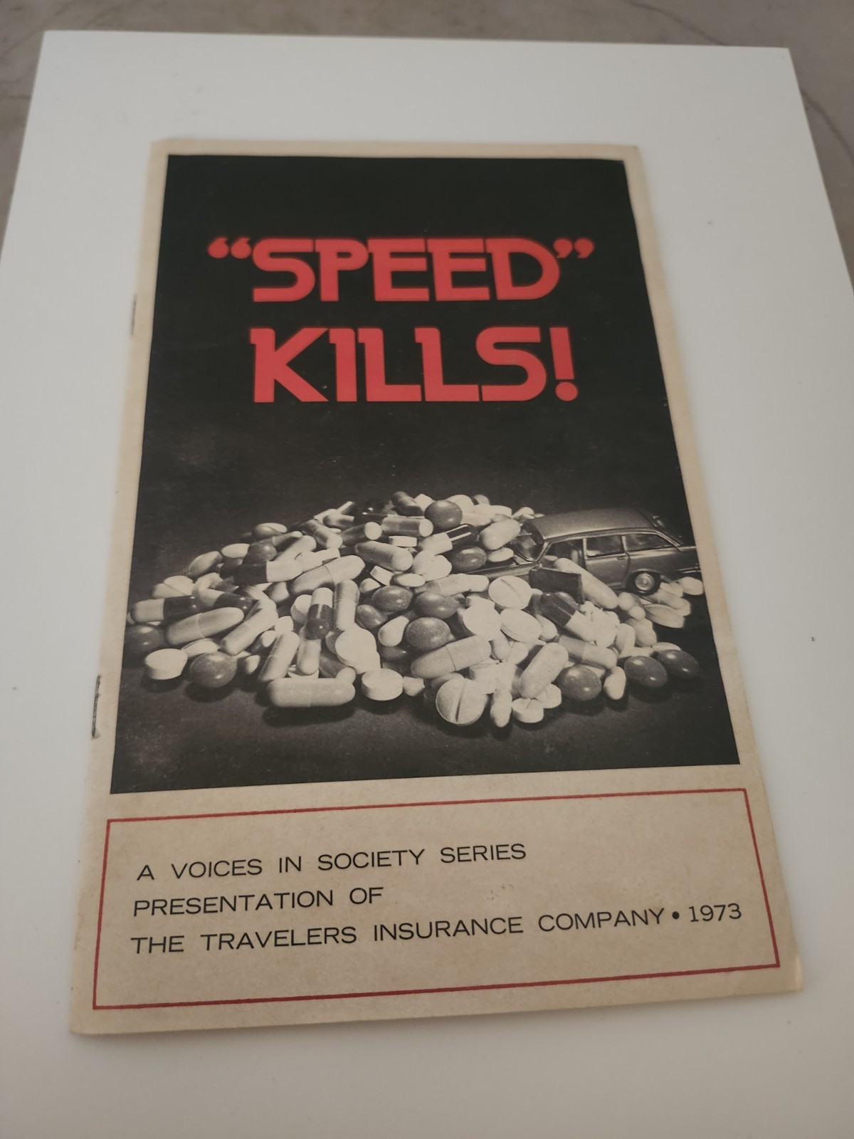 Vintage 1973 SPEED KILLS Anti-Drug Drug Propaganda Pamphlet Traveler\'s Insurance