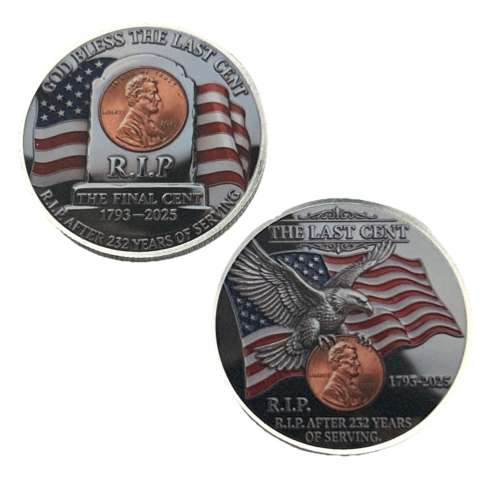 The Last Cent Tribute RIP *Final Issue 232 Years* (2D Flat) Challenge Coin Medal