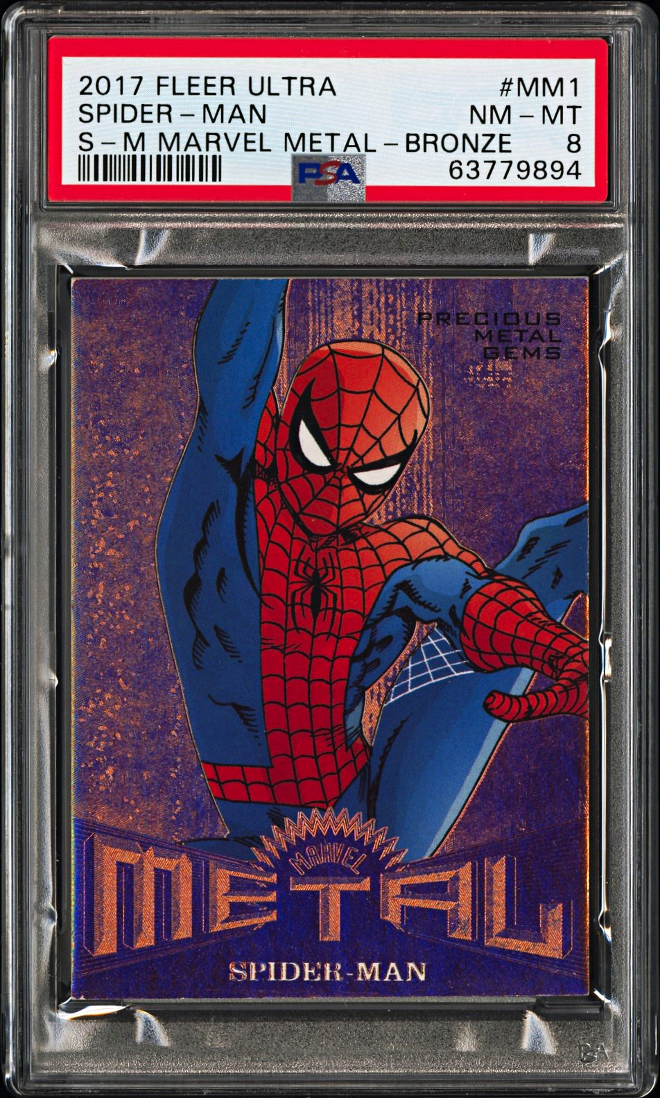 Fleer 2017 Fleer Ultra Spider-Man MM1 Bronze Precious Metal Gems /199 PSA 8