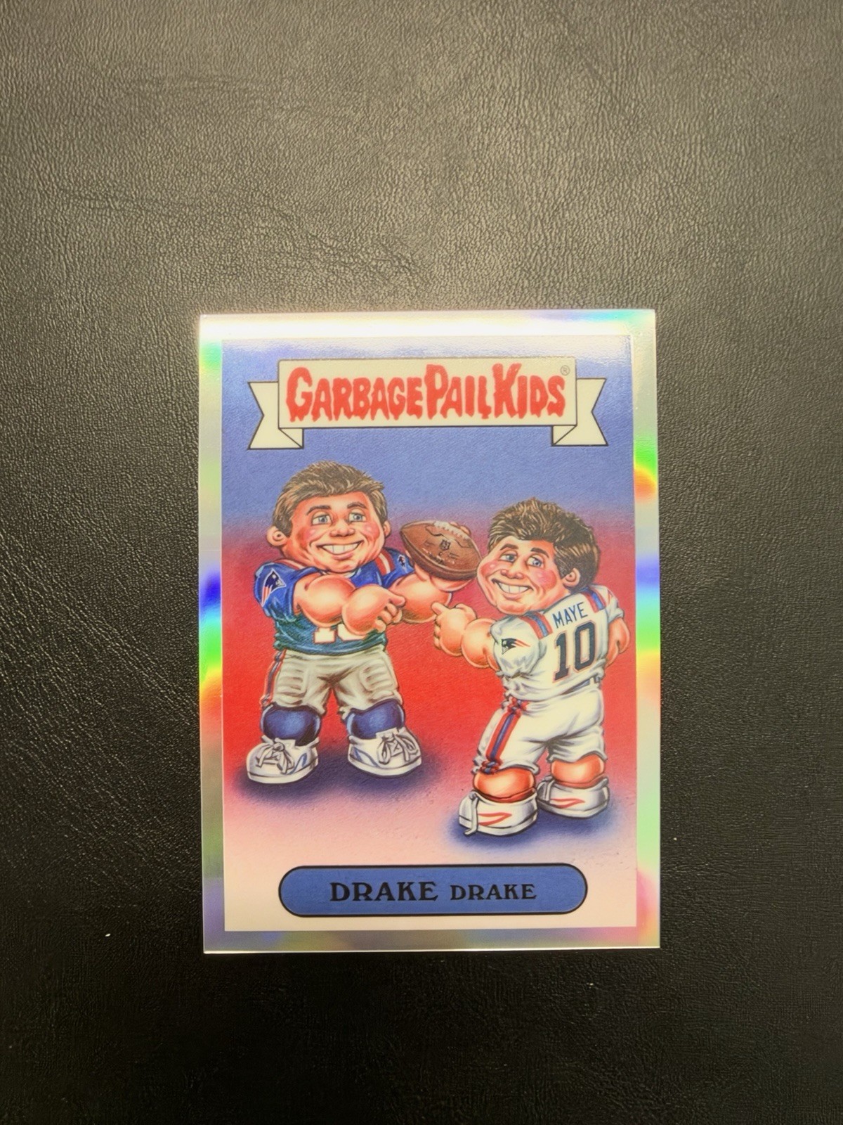 2026 Bowman Football Garbage Pail Kids “Drake Drake” Drake Maye CASE HIT