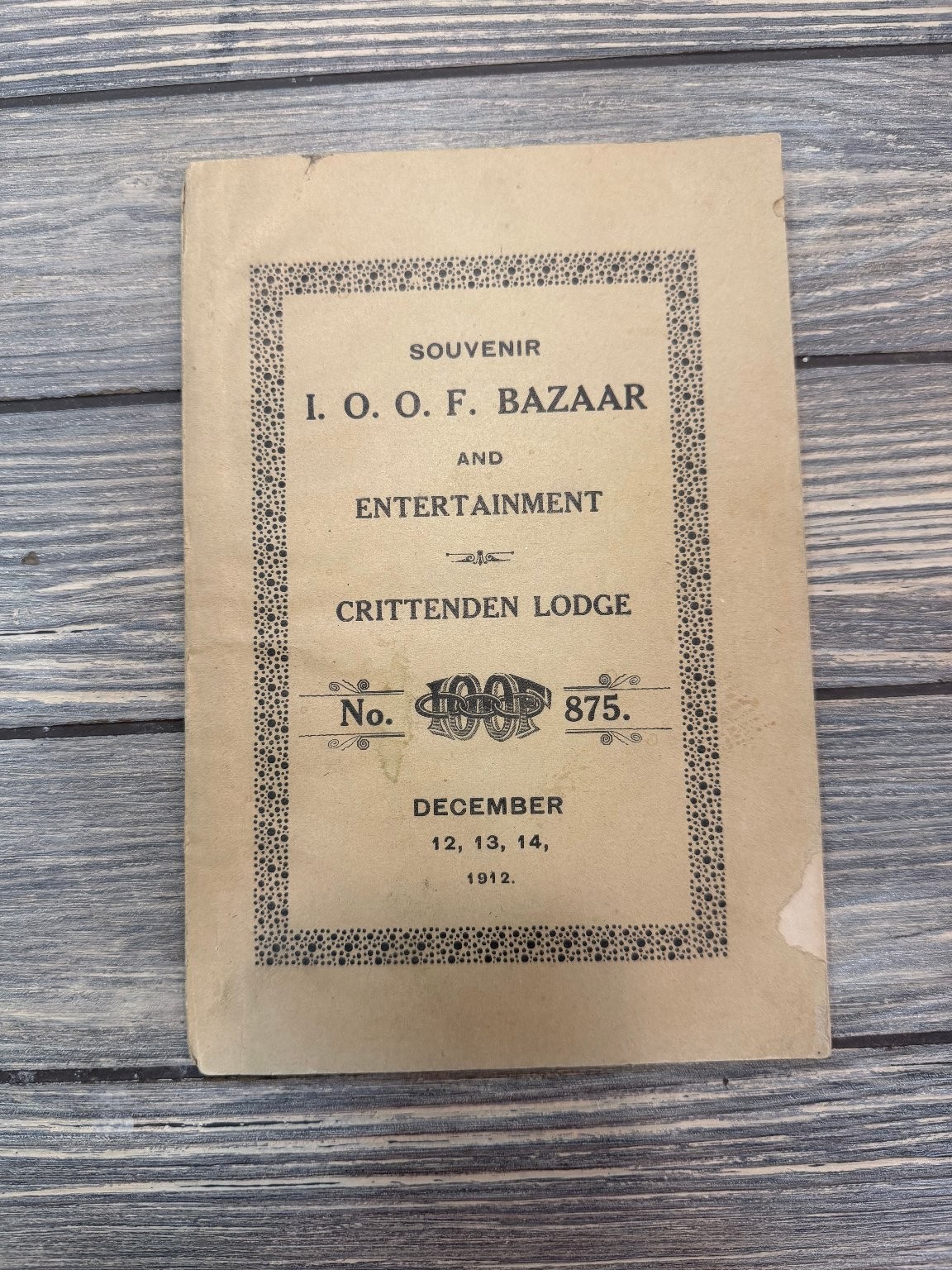 1912 I.O.O.F. Crittenden Lodge No. 875 Souvenir Bazaar Entertainment Booklet