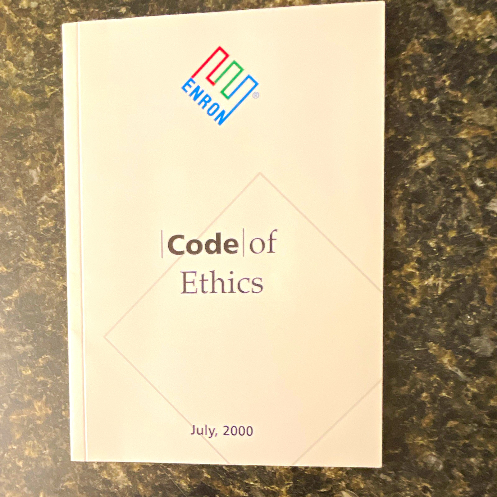 Enron Code of Ethics July 2000 Booklet - Code of Ethics Booklet