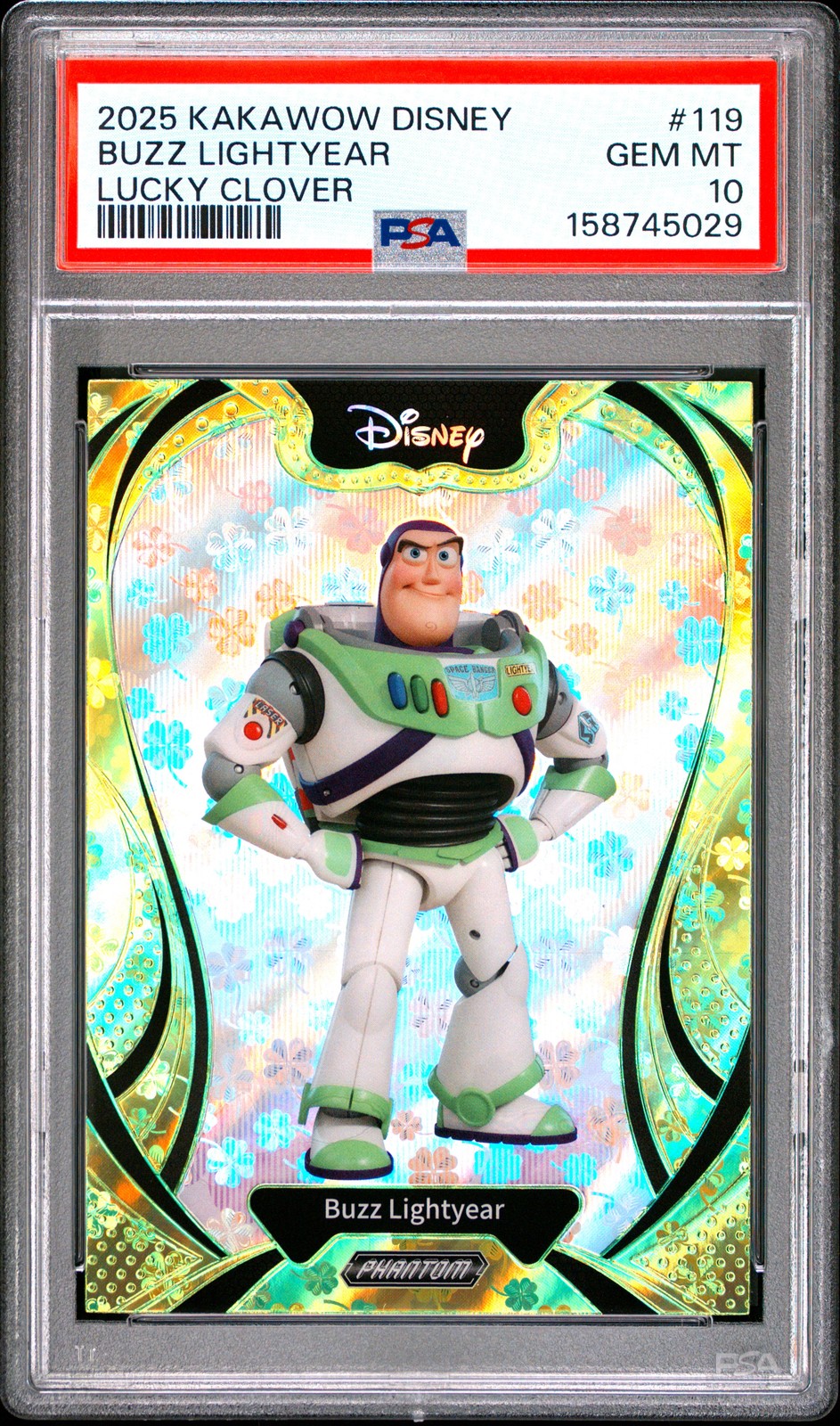 2025 Kakawow Phantom Disney #119 Buzz Lightyear Lucky Clover /395 PSA 10
