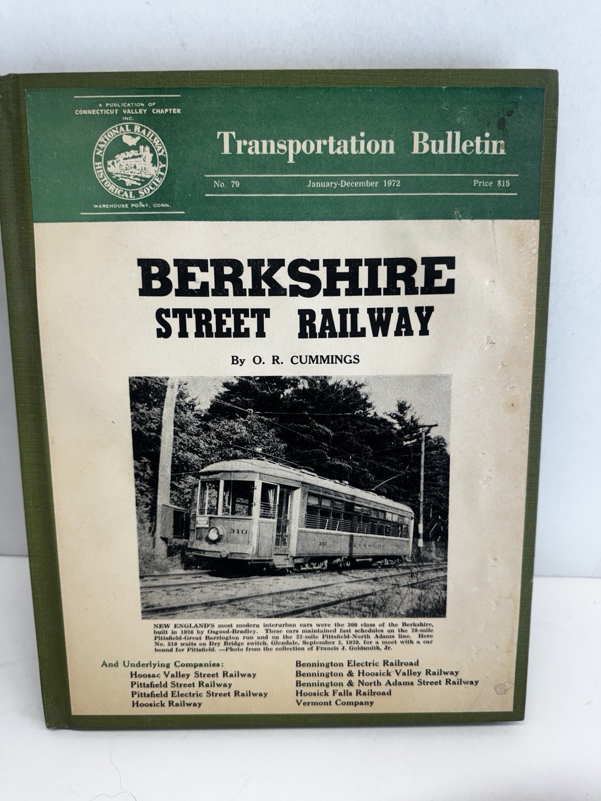 Berkshire Street Railway Hardcover Transportation Bulletin By O. R. Cummings