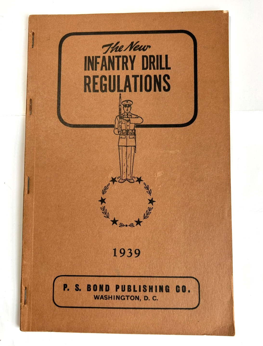 1939 The New INFANTRY DRILL REGULATIONS