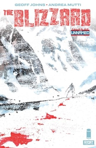 Tales of the Unnamed: The Blizzard by Geoff Johns: Used