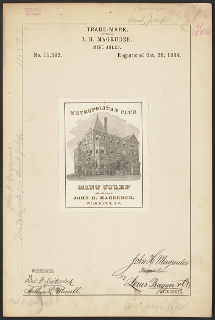 Washington DC J H Magruder Metropolitan Club Mint Julep Trademark 1884
