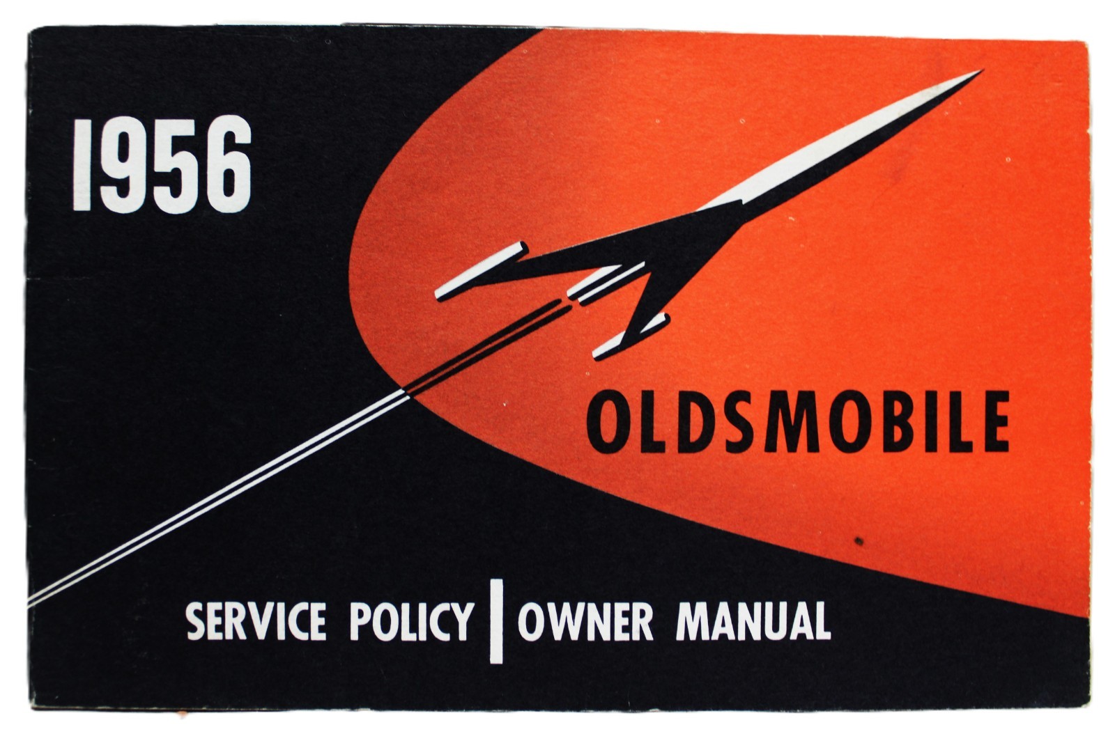 1956 OLDSMOBILE  AUTOMOBILE CAR SERVICE POLICY OWNER'S MANUAL BOOKLET VINTAGE