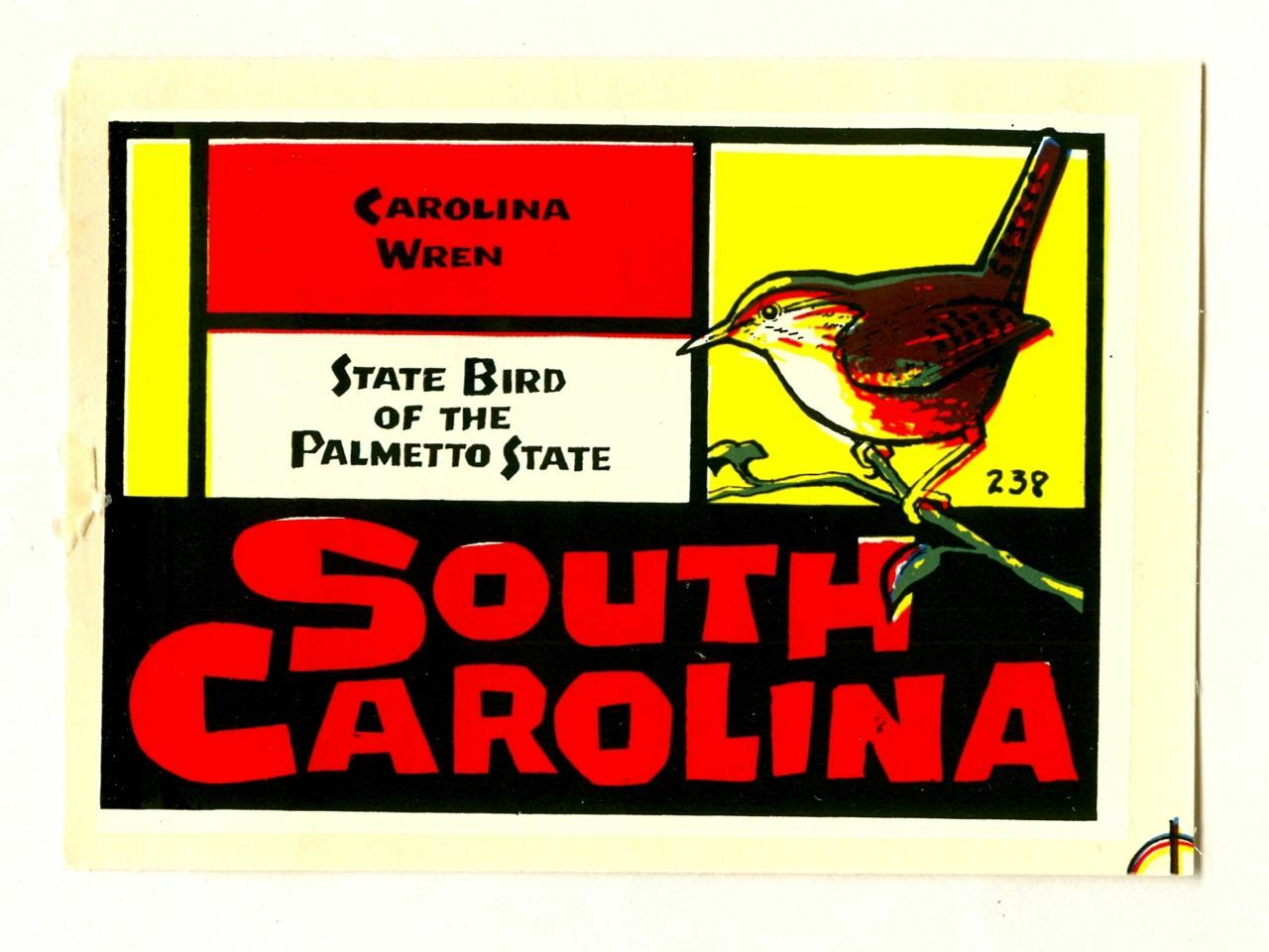 Vintage SOUTH CAROLINA Wren The PALMETTO State Baxter Lane Travel Decal Unused