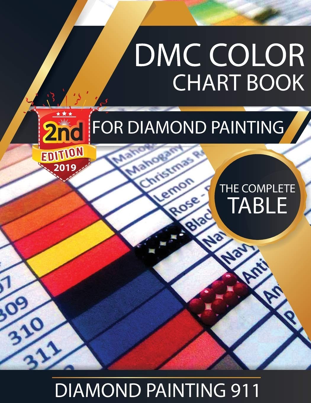DMC Color Chart Book for Diamond Painting : The Complete Table: 2019 DMC Color C