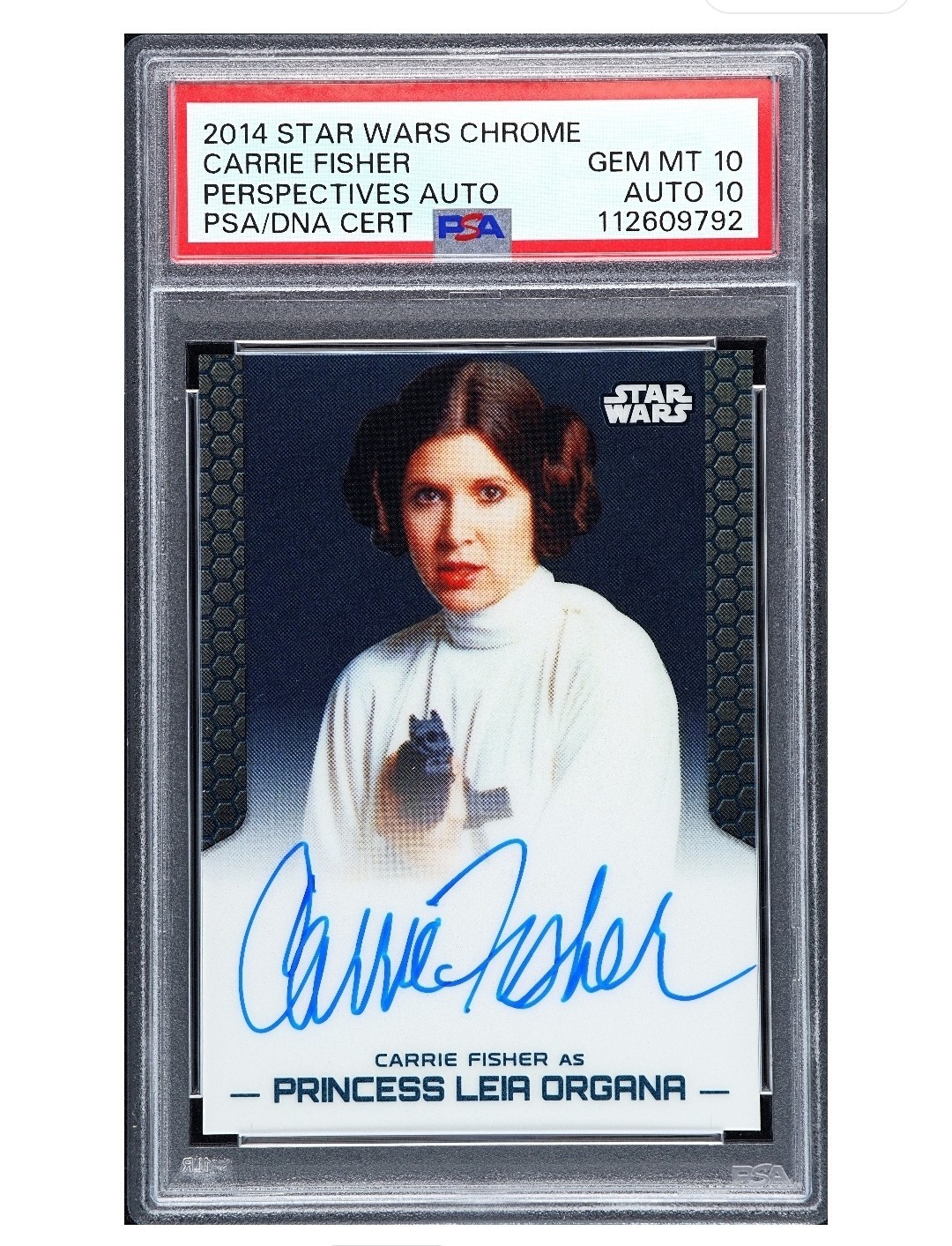 On Card Carrie Fisher / Princess Leia 2014 Chrome Perspectives PSA 10 / 10
