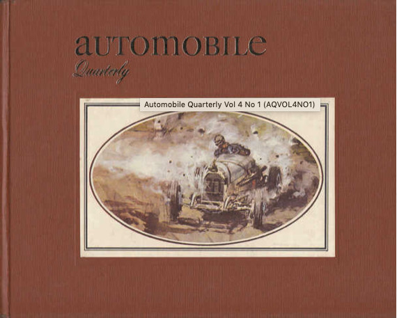Automobile Quarterly 1965 Volume 4 #1 Lago Tucker Delaunay Belleville Model A