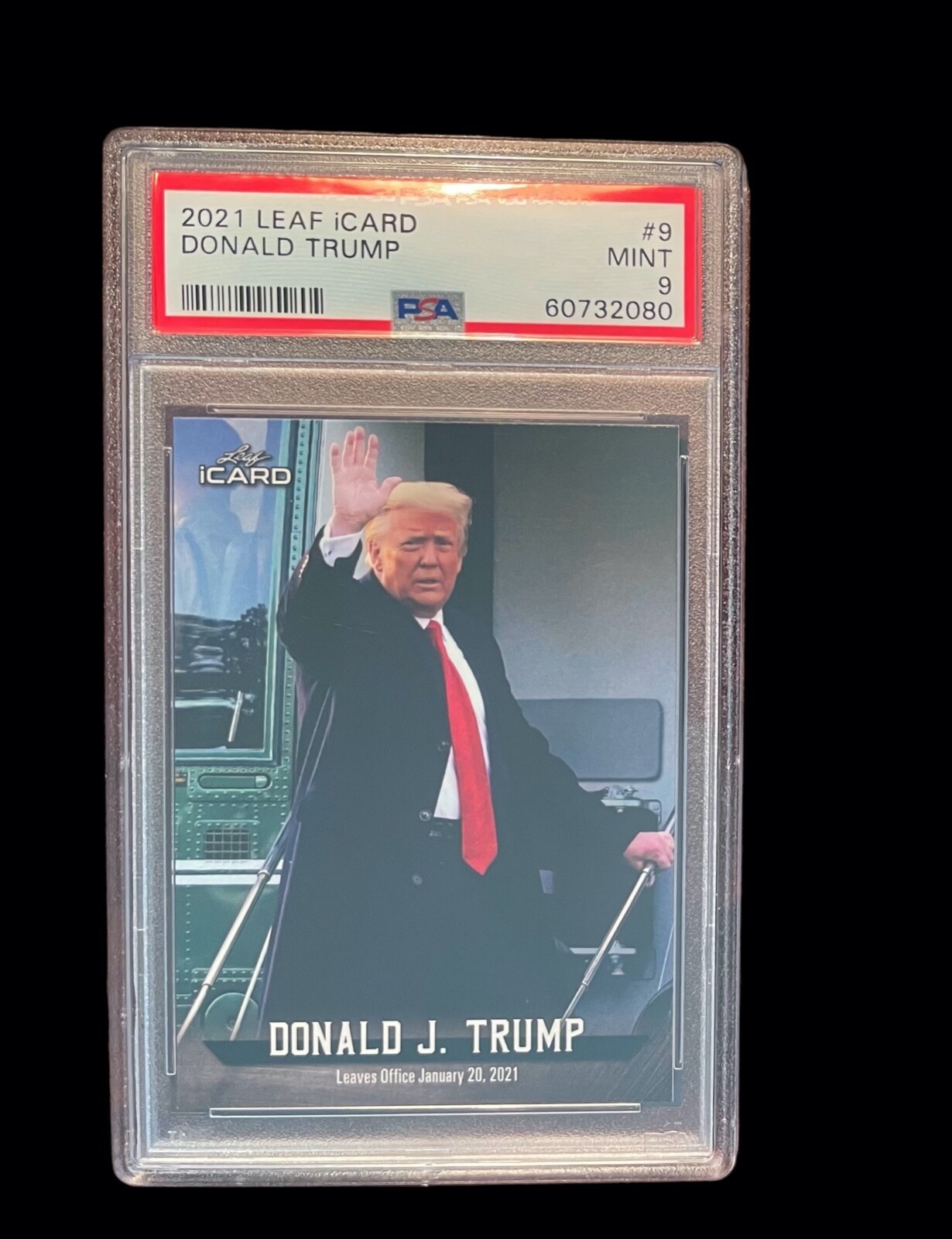 2021 Leaf iCard Donald J. Trump Leaves Office PR of 487 PSA 9 MINT Not Decision