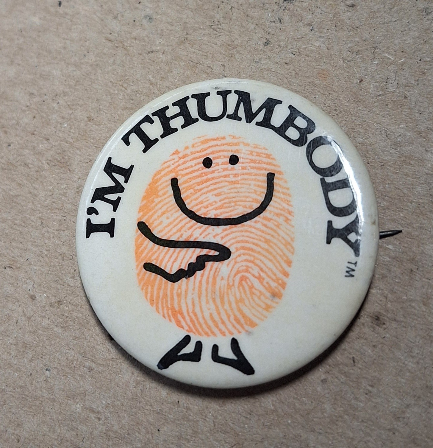 Vintage I’m Thumbody Pin Back Button Princeton Partners INC 1972