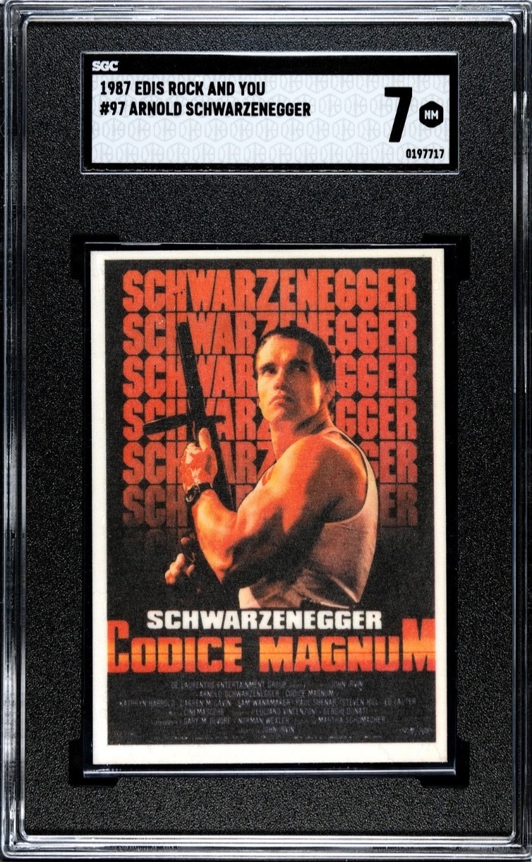 1987 Edis Rock & You #97 ARNOLD SCHWARZENEGGER SGC 7 Pop 1 highest Raw Deal