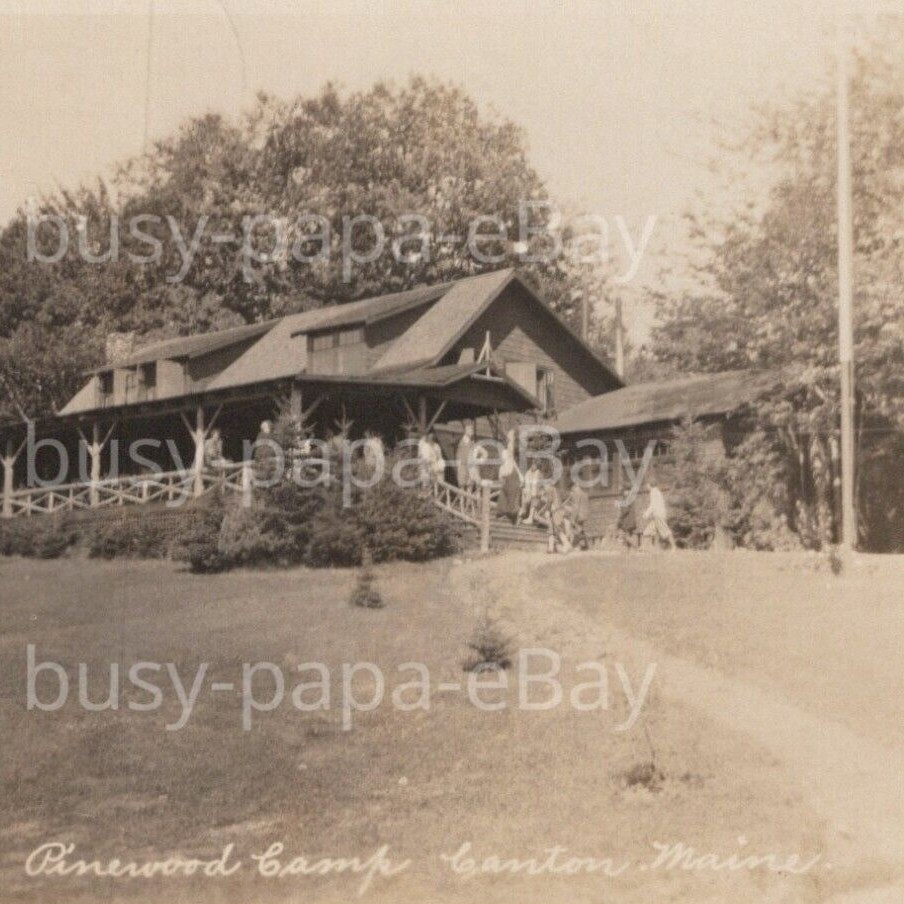1929 RPPC Main Bungalow Pinewood Camp Canton Oxford County Maine ME Postcard