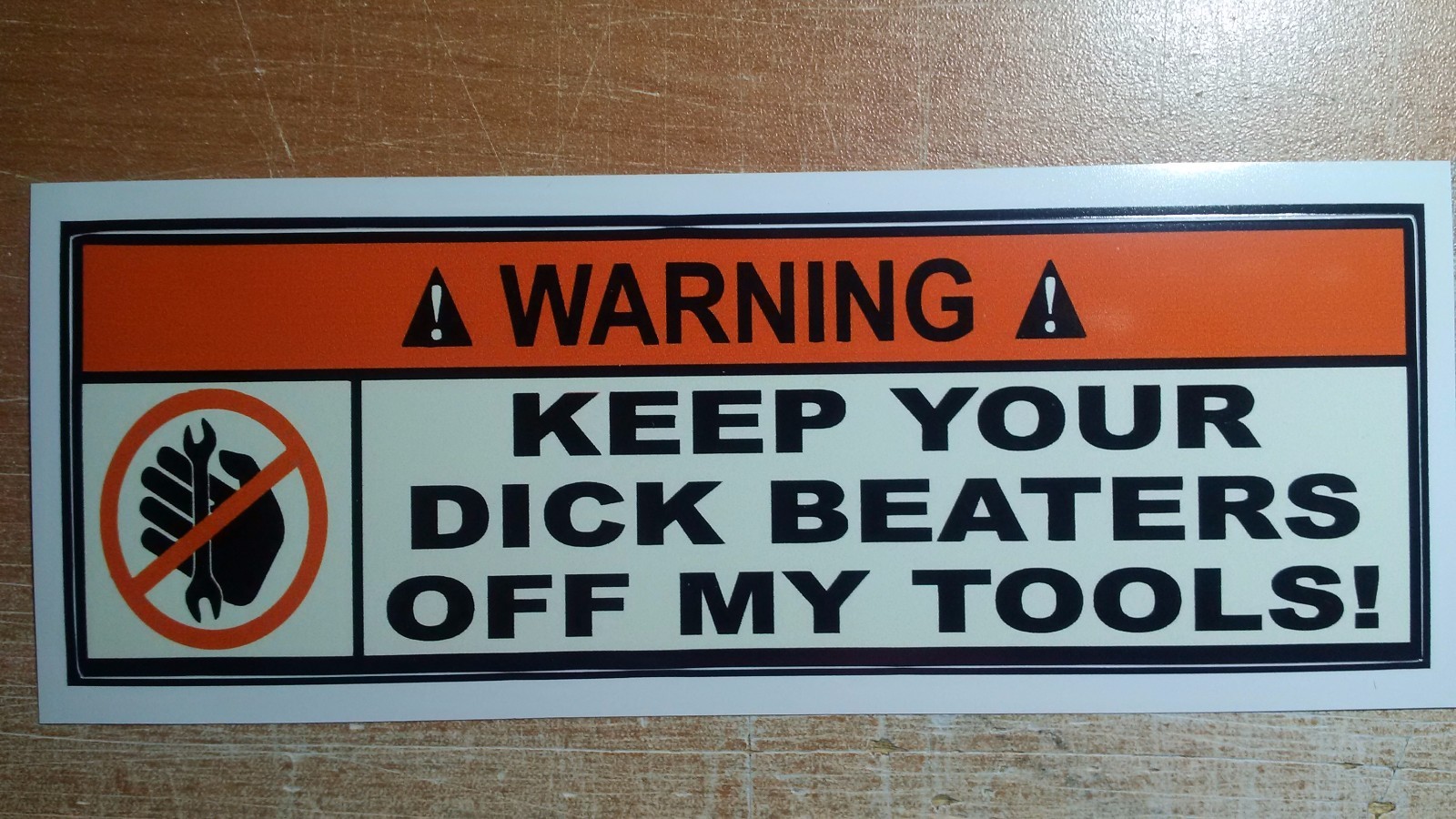 (2 Pack) Warning - Keep Your Dick Beaters Off My Tools Great For Toolbox Funny