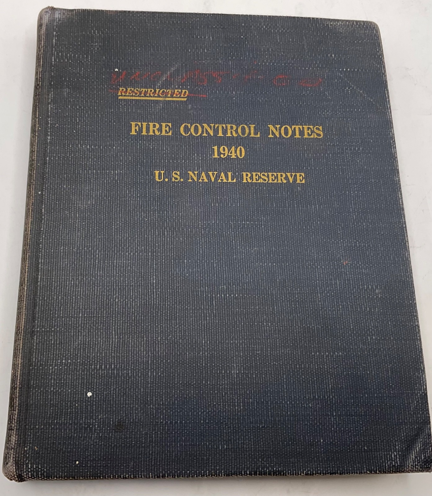 1941 US Navy RESTRICTED Fire Control Notes 1940 Naval Reserve WWII Gunnery Guide