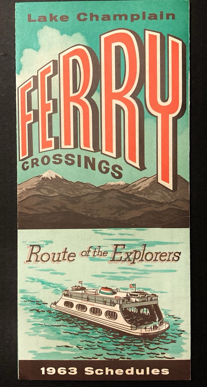 1963 Lake Champlain Ferry Crossing Schedule Brochure Essex Grand Isle
