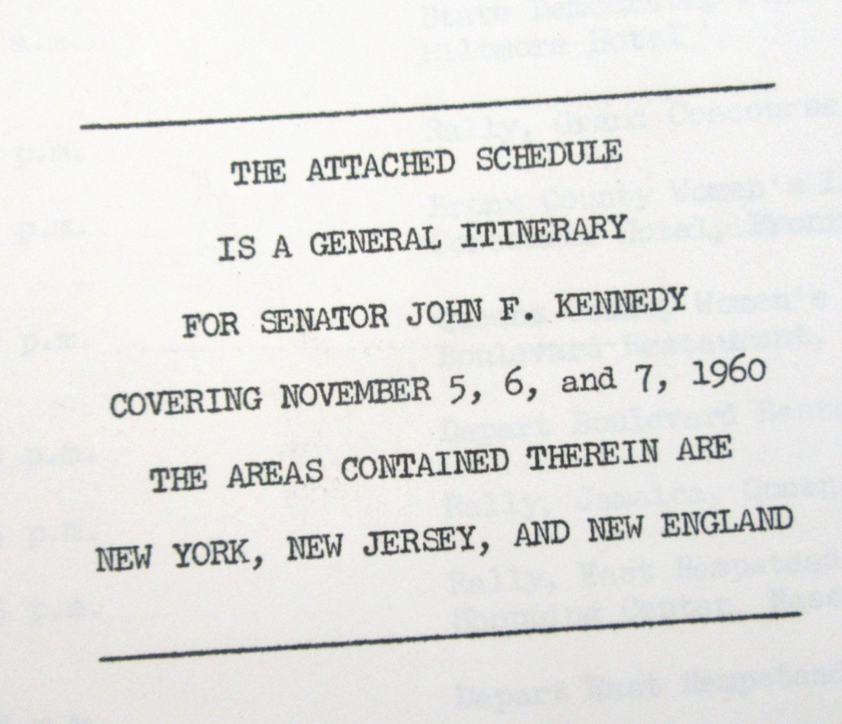 Senator John F. Kennedy JFK General Itinerary Nov. 5,6, & 7 1960 & Other Papers