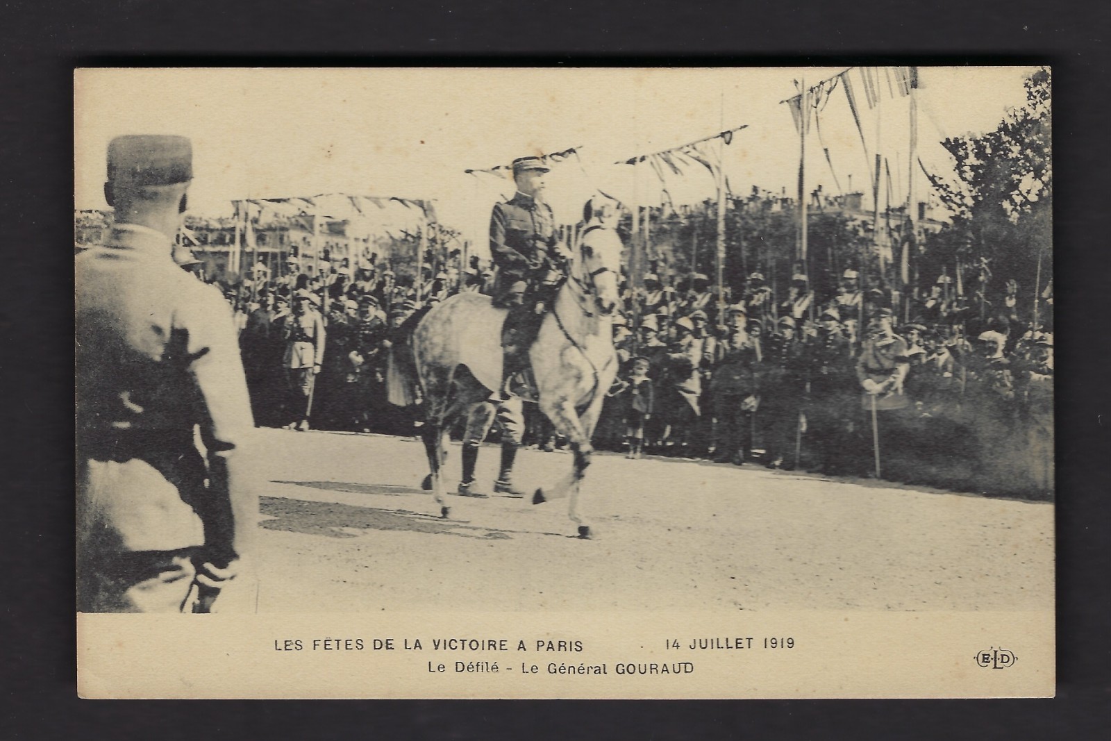 les fetes de la victoire a paris 14 juillet 1919 le defile Le General Gouraud