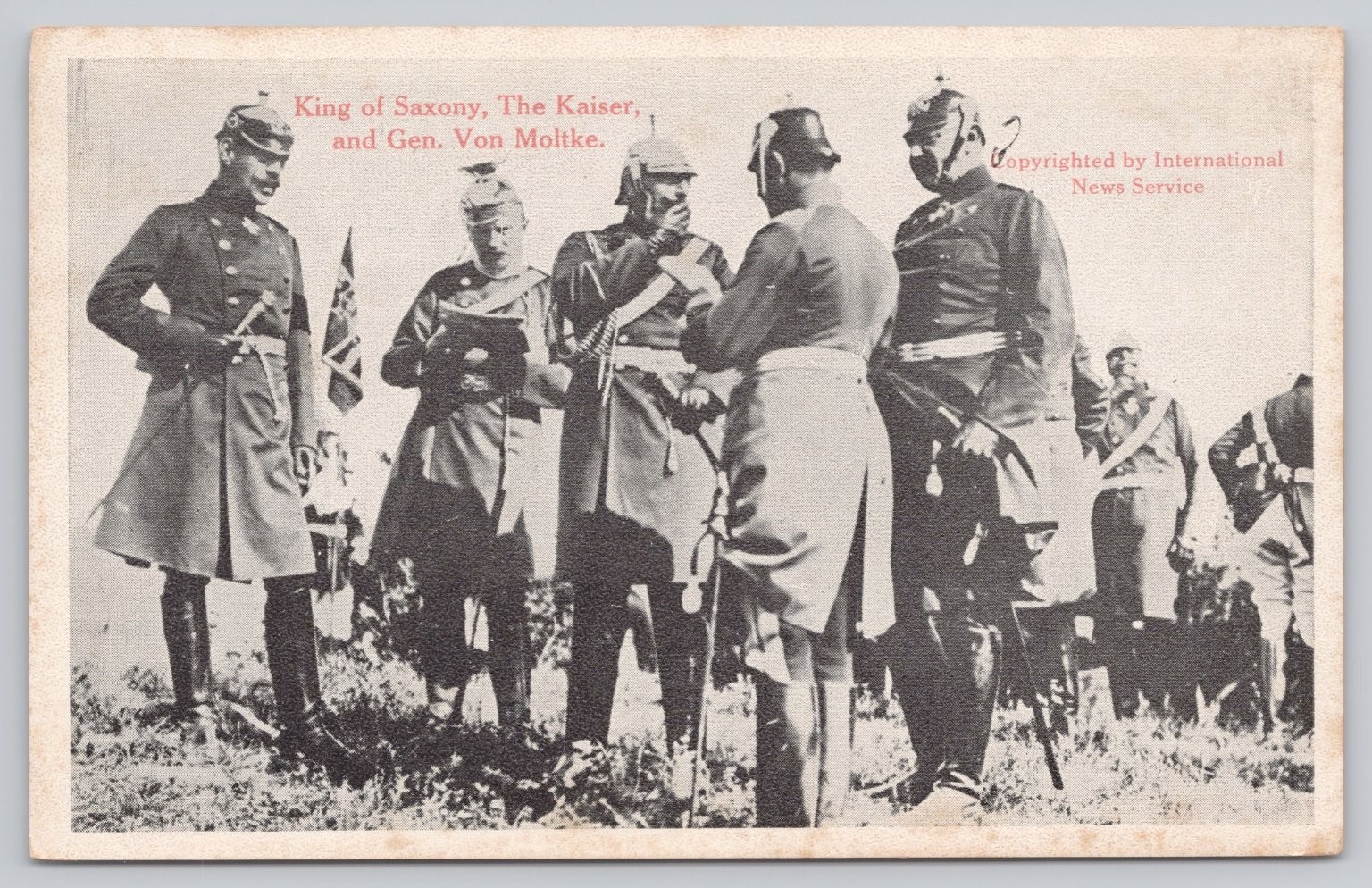 Antique 1916 Postcard King of Saxony Kaiser Gen Von Moltke Military WWI