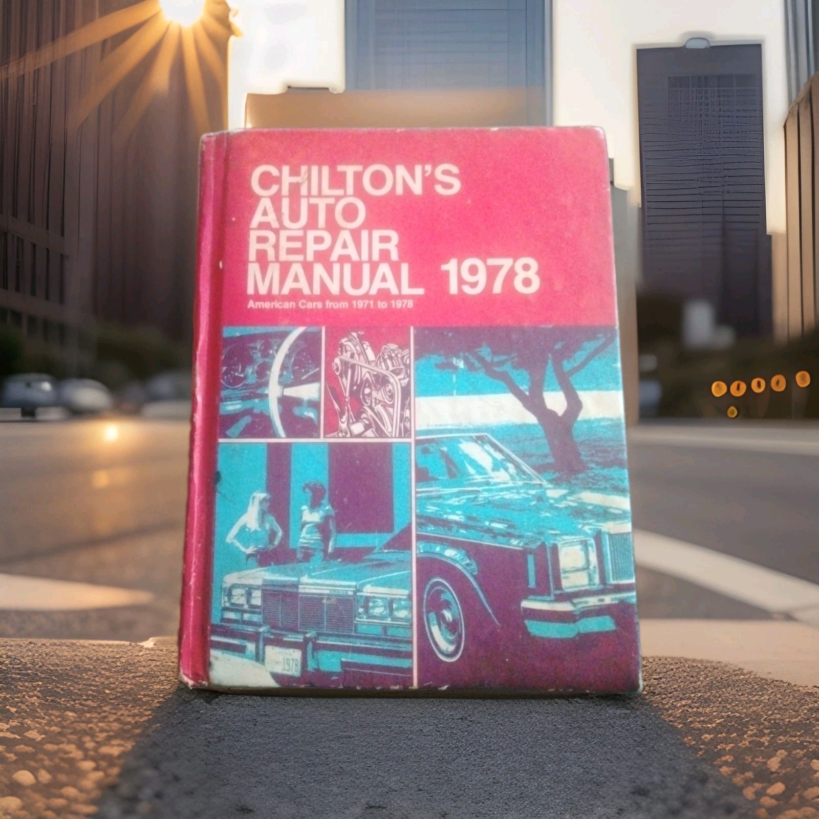 Vintage Chilton's Auto Repair Manual 1978 American Car's From 1971 To 1978