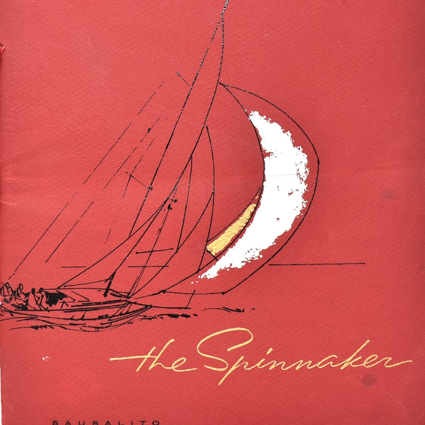 1960s The Spinnaker Restaurant Menu 100 Drive Sausalito Bay Area California