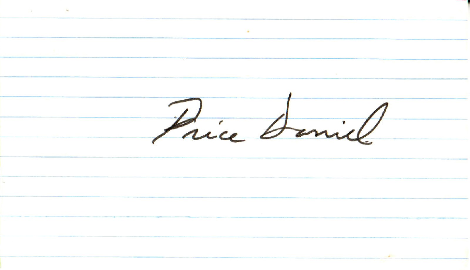 PRICE DANIEL (+1988) - Senator (53-57) / Governor (57-63) of Texas - Autograph