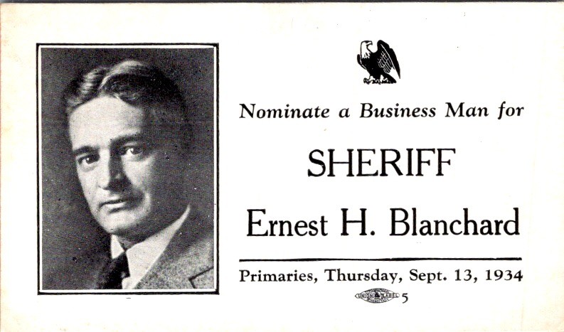 1934 Ernest H Blanchard Sheriff Campaign Blotter Primary Union Label Eagle